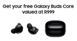Vodacom Samsung Galaxy Buds Core offer