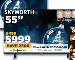 HiFi Corp SKYWORTH 55 offer