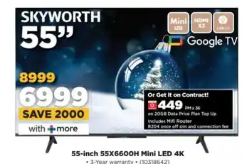 HiFi Corp Skyworth 55-inch 55X6600H Mini LED 4K offer