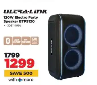 HiFi Corp ULTRA-LINK 120W Electro Party Speaker BTPS120 offer