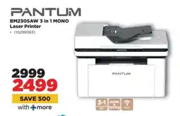 HiFi Corp PANTUM BM2305AW 3 in 1 MONO Laser Printer offer