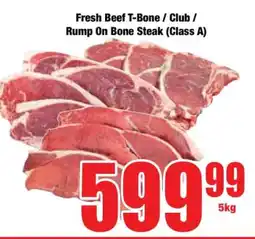 Boxer Fresh Beef T-Bone / Club / Rump On Bone Steak (Class A) offer