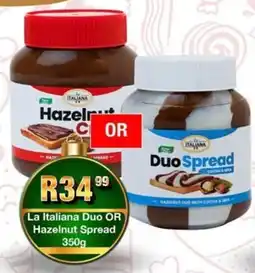 Take 'n Pay La Italiana Duo OR Hazelnut Spread offer