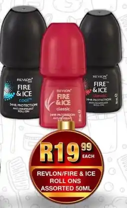Take 'n Pay Revlon/ fire & ice roll ons assorted offer