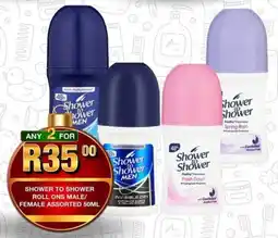 Take 'n Pay Shower to shower roll ons male/ female assorted offer