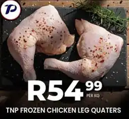 Take 'n Pay Tnp frozen chicken leg quaters offer