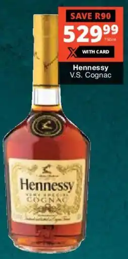 Checkers Liquor Shop Hennessy V.S. Cognac offer