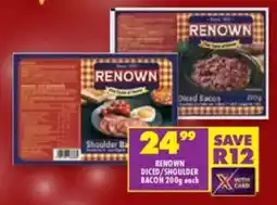 Shoprite Renown diced/ shoulder bacon offer