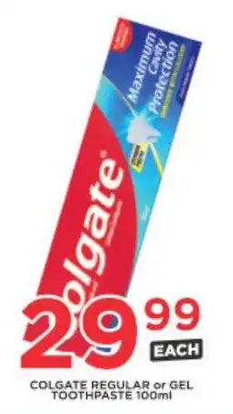 OK Liquor Colgate regular or gel toothpaste offer