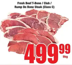 Boxer Superstores Fresh Beef T-Bone/ Club/ Rump On Bone Steak offer