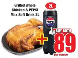 Boxer Superstores Grilled Whole Chicken & PEPSI Max Soft Drink offer