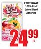 Boxer Superstores FRUIT BLAST 100% Fruit Juice Blend Assorted offer