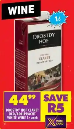 Shoprite Liquor Drostdy hof claret red/ adelpracht white wine offer