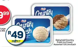 Pick n Pay Dairymaid Country Fresh Ice Cream Assorted 1.8 Litre Each offer