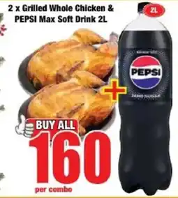 Boxer Grilled Whole Chicken & PEPSI Max Soft Drink offer