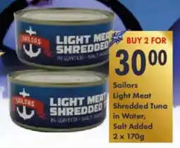 President Hyper Sailors Light Meat Shredded Tuna in Water, Salt Added offer