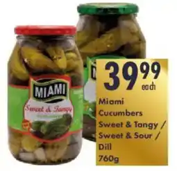 President Hyper Miami Cucumbers Sweet & Tangy/ Sweet & Sour/ Dill offer