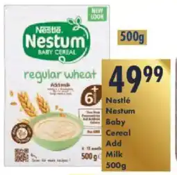 President Hyper Nestle Nestum Baby Cereal Add Milk offer