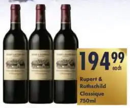 President Hyper Rupert & Rothschild Classique offer