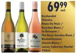 President Hyper Boshendal Classics Blanc De Noir/ Boschen Blanc/ The Rose Garden Rosé/ Rachelsfontein Chenin Blanc/ Laney Cabernet Merlot offer