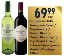President Hyper Durbanville Hills Sauvignon Blanc/ Chardonnay/ Chenin Blanc Light/ Dry Merlot Rosé/ Caberne Sauvignon/ Merlot/ Pinotage offer