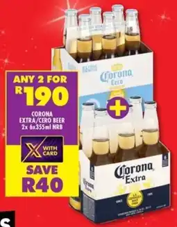 Shoprite Liquor Corona extra/ cero beer nrb offer