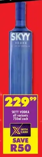 Shoprite Liquor Skyy vodka offer