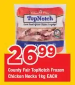 OK Grocer County Fair Top Notch Frozen Chicken Necks offer