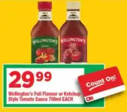OK Grocer Wellington's Full Flavour or Ketchup Style Tomato Sauce offer