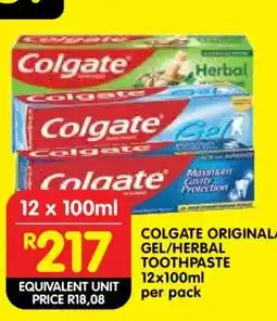 Shoprite COLGATE ORIGINAL/GEL/HERBAL TOOTHPASTE 12x100ml per pack offer