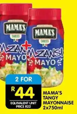 Shoprite MAMA’S TANGY MAYONNAISE 2x750ml offer
