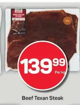 Pick n Pay BEEF TEXAN STEAK offer