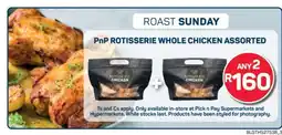 Pick n Pay PnP Rotisserie Whole Chicken Assorted offer