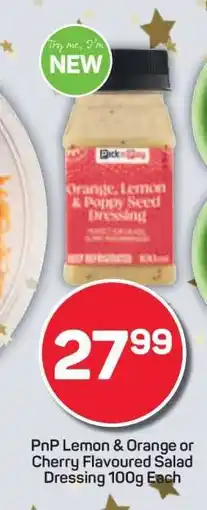 Pick n Pay PnP Lemon & Orange or Cherry Flavoured Salad Dressing 100g Each offer