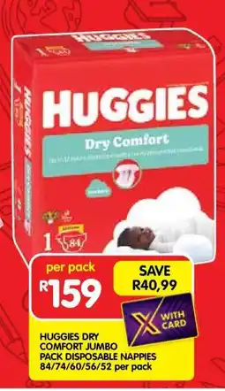 Shoprite Huggies Dry Comfort Jumbo Pack Disposable Nappies offer