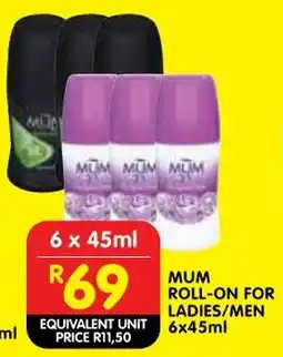 Shoprite Mum roll-on for ladies/ men offer