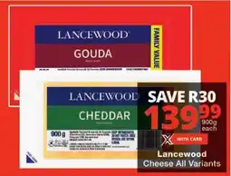 Checkers Lancewood Cheese All Variants offer