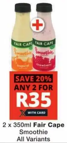 Checkers Fair Cape Smoothie All Variants offer