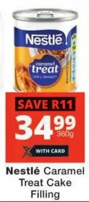 Checkers Nestlé Caramel Treat Cake Filling offer