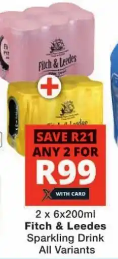 Checkers Fitch & Leedes Sparkling Drink All Variants offer