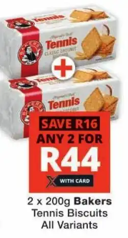 Checkers Bakers Tennis Biscuits All Variants offer