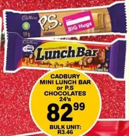 Giant Hyper Cadbury mini lunch bar or p.s chocolates offer