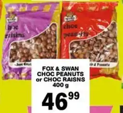 Giant Hyper Fox & swan choc peanuts or choc raisns offer