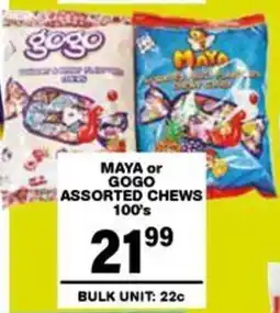 Giant Hyper Maya or gogo assorted chews offer