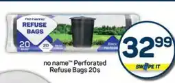 Pick n Pay no name Perforated Refuse Bags 20s offer
