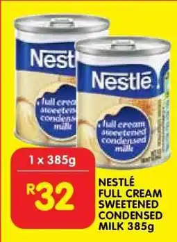 Shoprite NESTLÉ FULL CREAM SWEETENED CONDENSED MILK 385g offer