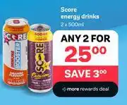 PEP Score Energy Drinks-For 2 x 500ml offer