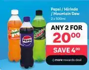 PEP Pepsi/Mirinda/Mountain Dew-For 2 x 500ml offer