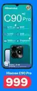PEP Hisense C90 Pro offer