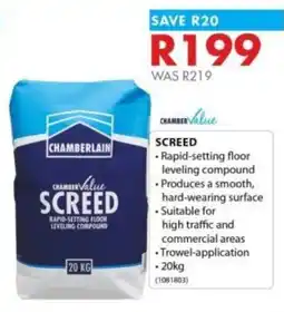 Chamberlain Chamber value screed offer